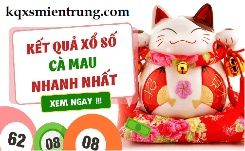 kết quả xổ số Cà Mau (XSCM)