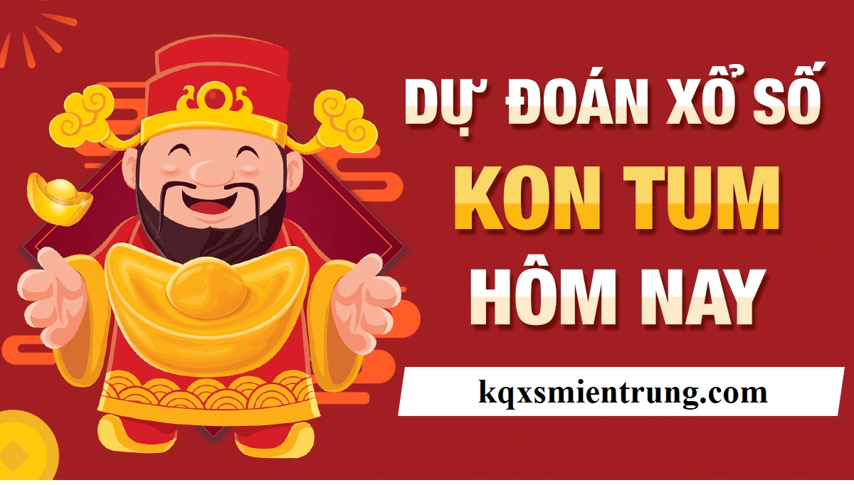 Kết quả xổ số Kon Tum
