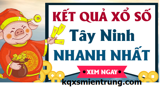 Xổ số Tây Ninh XSTN